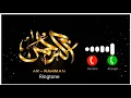 Download Lagu Sura R Rahman Ringtone II Most Beautiful Islamic ringtone 2022 || #islamicringtone#ringtone