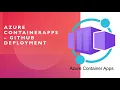 Master Azure Container Apps Deployment with GitHub in Minutes