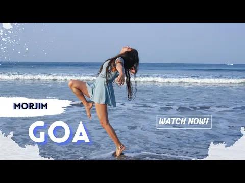 Download MP3 Morjim Beach Goa || SinQ Beach Resort