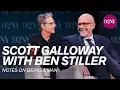 Scott Galloway with Ben Stiller: Notes on Being a Man