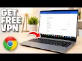 How To Get Free VPN On Chromebook - Full Guide