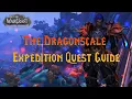 The Dragonscale Expedition Questline Guide - Part of Waking Hope Achievement