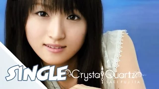 Download 藤田咲 - Crystal Quartz MP3