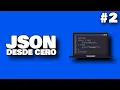JSON desde cero Que es JSON Parte