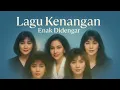 Download Lagu Lagu kenangan enak didengar saat santai