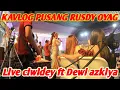 Download Lagu KAVLOG PUSANG RUSDY OYAG LIVE CIWIDEY feat DEWI AZKIYA‼️