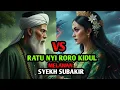 Lagu Adu Sakti‼️Nyi Roro Kidul VS Syekh Subakir 