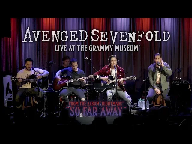 Download MP3 Avenged Sevenfold - So Far Away (Live At The GRAMMY Museum®)