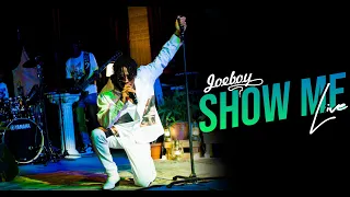 joeboy show me live performance 