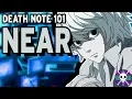 Near Explained Death Note 101