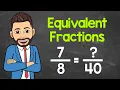 How to Find Equivalent Fractions Math with Mr J