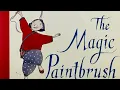 The Magic Paintbrush by Julia Donaldson read by Bella Dreamy Storytellers