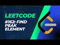 Leetcode 162 Medium Find Peak Element Python
