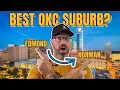 Edmond OK vs Norman OK Best Suburb OKC Living in Oklahoma City Oklahoma City Real Estate