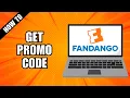 How To Get Promo Code For fandango