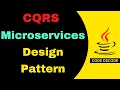 CQRS Design Pattern in Microservices Interview Questions and Answers Code Decode