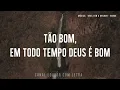 Deus tem o melhor Baruk COM LETRA