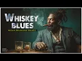 Download Lagu 【 Whiskey Blues Slow Blues 】 Whiskey \u0026 the Sound of Goodbye♪ Whiskey Blues Songs / Weeping Guitar