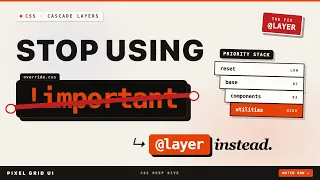 important Is Dead CSS Cascade Layers Changed Everything