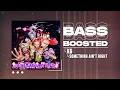 Download Lagu XG - SOMETHING AIN'T RIGHT [BASS BOOSTED]