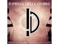 Impresa delle Ombre - Eros