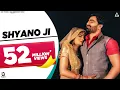 Download Lagu Shyano Ji (Official Video) : Vicky Kajla | Sandeep Chandal | Haryanvi Song