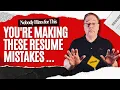 5 resume mistakes you re making that you still think work