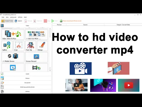 Download MP3 How to HD video converter to mp4 in format factory || Provides audio and video converter || 2021