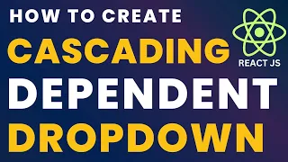 dropdown cascading react js react dependent dropdown