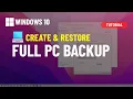 Windows 10 Create full backup to external USB drive and restore 2026