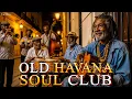 Download Lagu Havana Soul Club 🌙 Son Cubano, Cha-Cha \u0026 Vintage Latin Jazz | La Clave