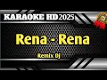Download Lagu Rena - Rena (Remix Dj) || Karaoke Dangdut Nada Pria Terbaru 2025