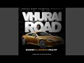 Vhurai Road (feat. Madedido, Balancer, Fella Yut)