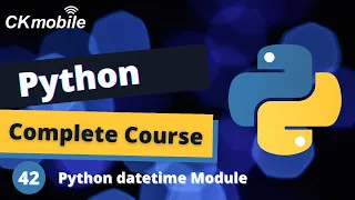 Python Complete Course -42 Python datetime module ctime format and time difference timedelta