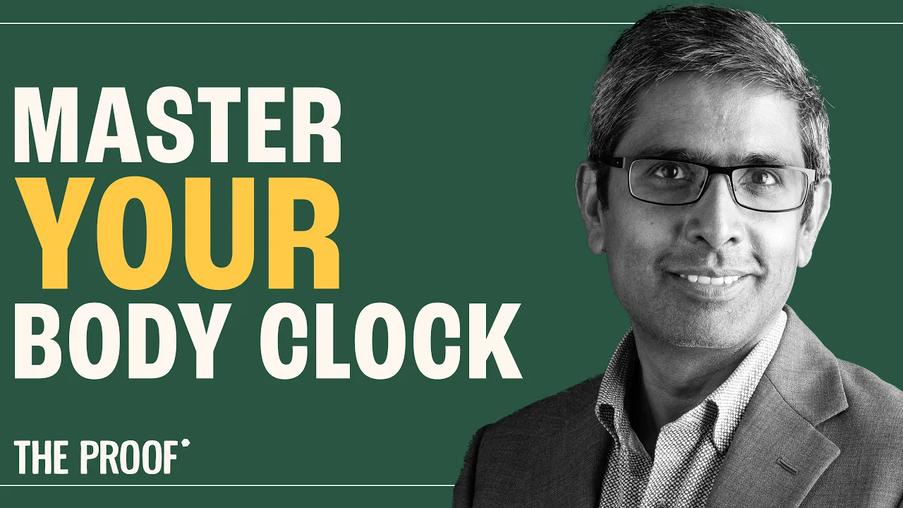 Harness Your Circadian Rhythm: Health & Longevity | Prof. Satchin Panda | The Proof Podcast EP #280