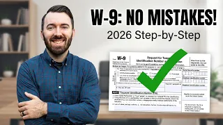 How to Fill Out Form W-9 in 2026 Step-by-Step