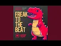 Download Lagu Freak To The Beat