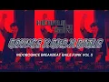 Download Lagu INDOBOUNCE X BREAKBAET(BKB) X BAILE VOL6 [DJ HOIRUL SR]
