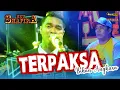 Lagu TERPAKSA - BIHAN ANGKASA feat NEW SAFIRA - Live Banjaran
