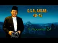 Download Lagu H. Muammar ZA Q.S Al Ahzab : 40-42 ngademin hati