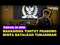 Download Lagu Lantang Mahasiswa Trisakti Depan Dasco Keras Tuntut Presiden Prabowo \u0026 Minta Tunjangan DPR Batal