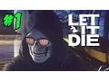 LET IT DIE GAMEPLAY WALKTHROUGH Episode 1 - BEST GAME EVER