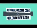 Tutorial Golomb Code Golomb Rise Code