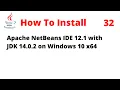 How To Install Apache NetBeans IDE 12 1 with JDK 14 0 2 on Windows 10 x64
