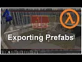Half-Life Alyx Creating Prefabs from Sections of Your Maps in Workshop Tools