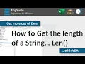 How to Get the Length of A String Len - Excel VBA