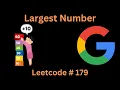 LARGEST NUMBER LEETCODE 179 PYTHON SOLUTION