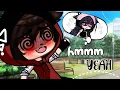 Download Lagu ❣💘Mmm yeah💘❣||meme||Gacha life||ღ•Dennıδe - Kun•ღ
