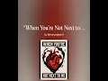 Download Lagu When you’re not next to me…..