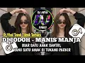 Lagu DJ JODOH - MANIS MANJA ||BIAR SATU ANAK SANTRI YANG SATU ANAK SI TUKANG PARKIR VIRAL DANGDUT TREND